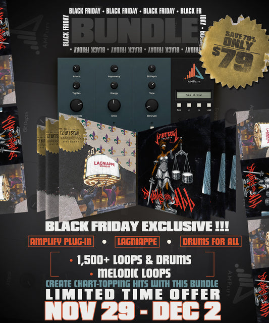 Black Friday Bundle: AMPlify Your Creativity with Lagniappe & Drums for All!