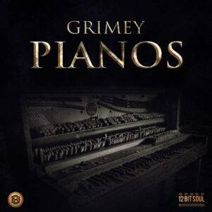 Grimey Pianos