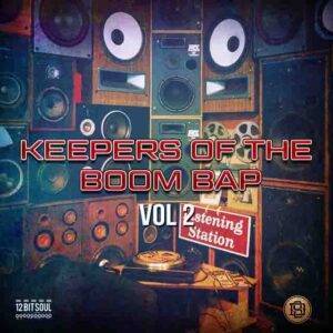 12 Bit Soul Volume – Keeper of the Boom Bap Volume 2