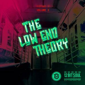The Low End Theory Volume 2